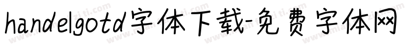 handelgotd字体下载字体转换
