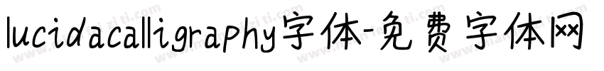 lucidacalligraphy字体字体转换