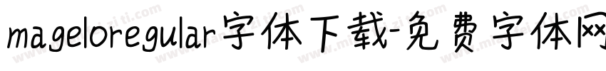 mageloregular字体下载字体转换