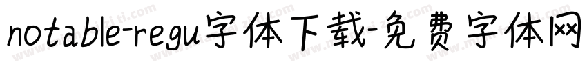 notable-regu字体下载字体转换