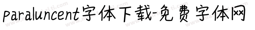 paraluncent字体下载字体转换
