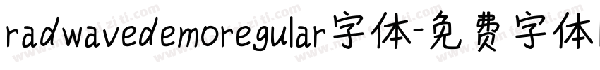 radwavedemoregular字体字体转换