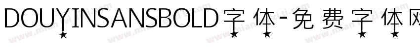 DOUYINSANSBOLD字体字体转换