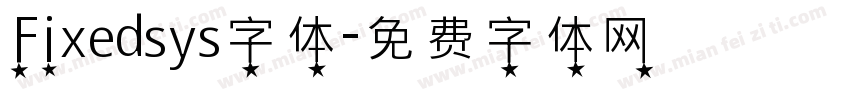 Fixedsys字体字体转换
