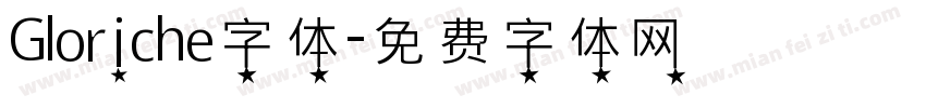 Gloriche字体字体转换