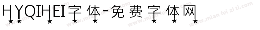HYQIHEI字体字体转换