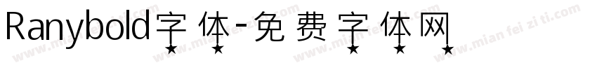 Ranybold字体字体转换