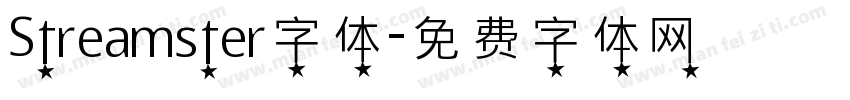 Streamster字体字体转换