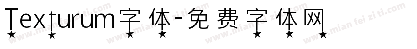 Texturum字体字体转换