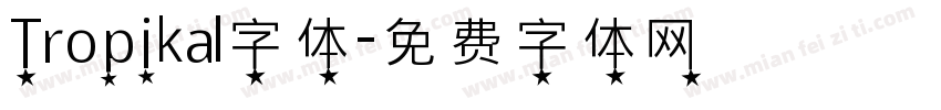 Tropikal字体字体转换