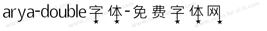arya-double字体字体转换