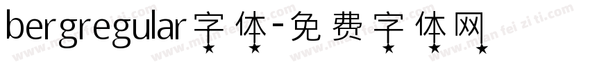 bergregular字体字体转换