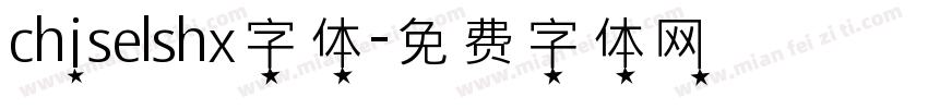 chiselshx字体字体转换