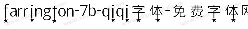 farrington-7b-qiqi字体字体转换