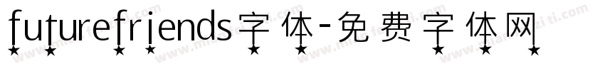 futurefriends字体字体转换