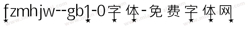 fzmhjw--gb1-0字体字体转换