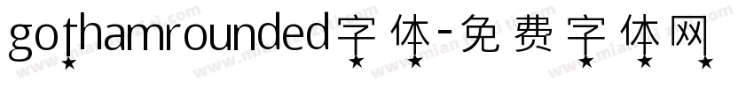 gothamrounded字体字体转换