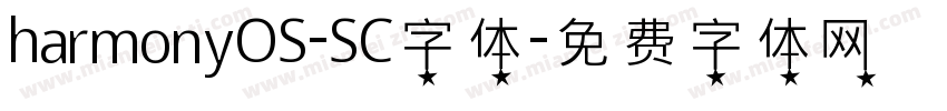 harmonyOS-SC字体字体转换