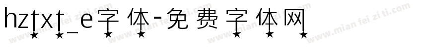 hztxt_e字体字体转换