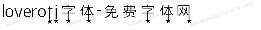 loveroti字体字体转换