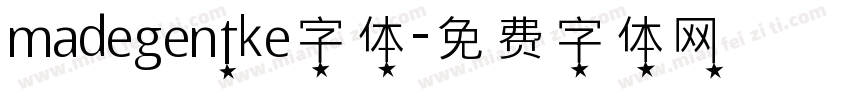 madegentke字体字体转换