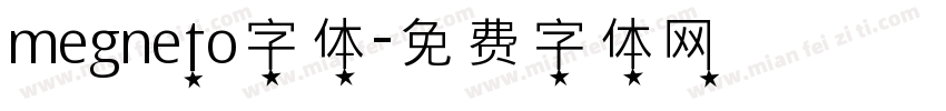 megneto字体字体转换