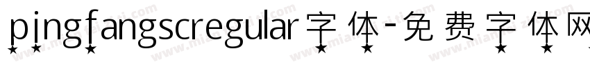 pingfangscregular字体字体转换