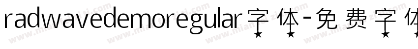 radwavedemoregular字体字体转换