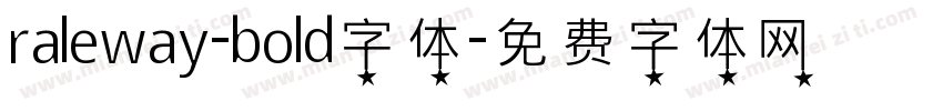 raleway-bold字体字体转换