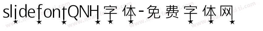slidefontQNH字体字体转换