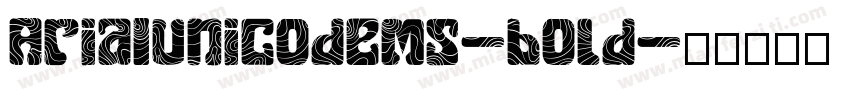 AriaIUnicodeMS-bold字体转换