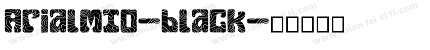 ArialMT0-black字体转换
