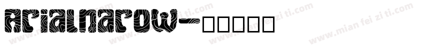 Arialnarow字体转换
