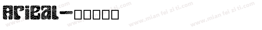 Arieal字体转换