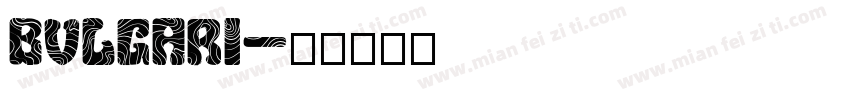 BVLGARI字体转换