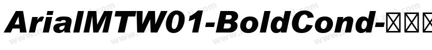 ArialMTW01-BoldCond字体转换