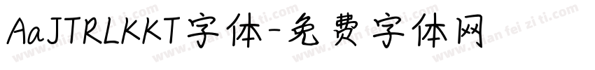 AaJTRLKKT字体字体转换