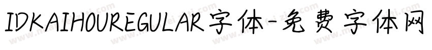 IDKAIHOUREGULAR字体字体转换