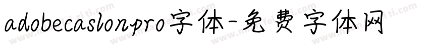 adobecaslonpro字体字体转换