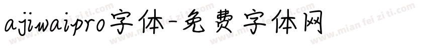 ajiwaipro字体字体转换
