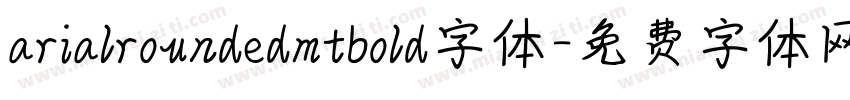 arialroundedmtbold字体字体转换