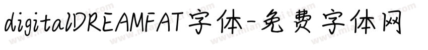 digitalDREAMFAT字体字体转换