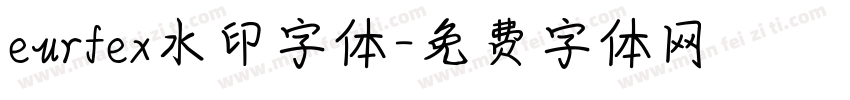 eurfex水印字体字体转换