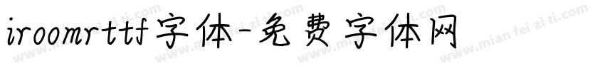 iroomrttf字体字体转换