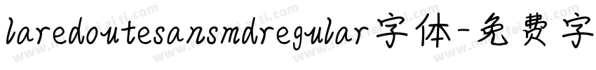 laredoutesansmdregular字体字体转换