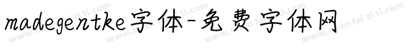 madegentke字体字体转换