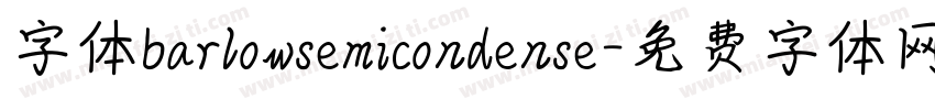 字体barlowsemicondense字体转换
