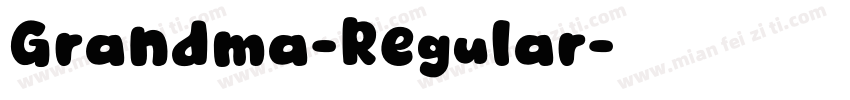 Grandma-Regular字体转换