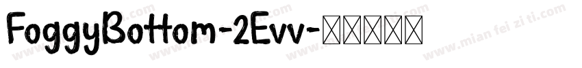FoggyBottom-2Evv字体转换