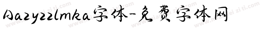 Aazyzzlmka字体字体转换